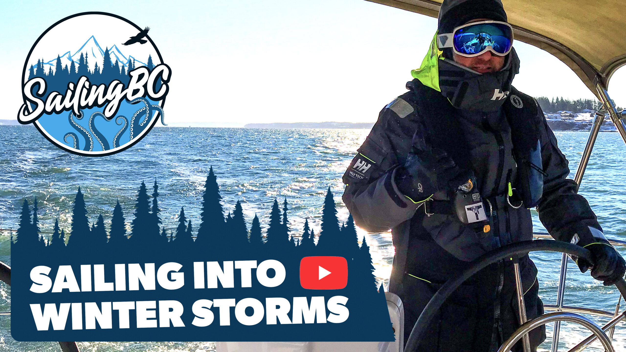 Sailing into Winter Storms - Sailing BC season 1: episode 3